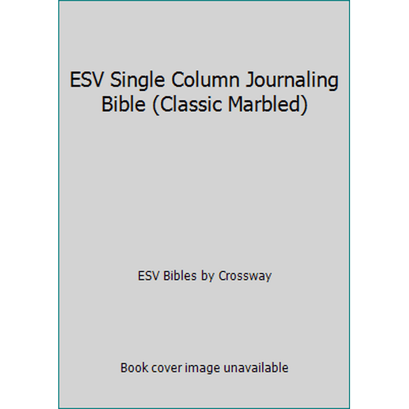 Pre-Owned ESV Single Column Journaling Bible (Classic Marbled) (Hardcover) 1433552248 9781433552243