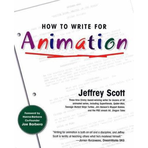 Pre-Owned How to Write for Animation (Hardcover) 1585672408 9781585672400