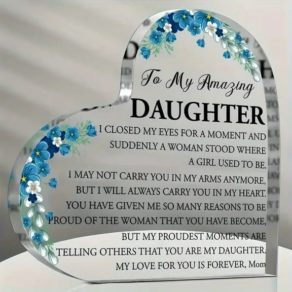 Daughter Acrylic Heart Sign Plaque Gift from Mom Dad,Desk Decor for Daughter,Gifts for Daughter,Never Forget That I Love You Sign Birthday Gifts for Daughter from Mom Dad