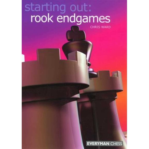 Starting Out - Everyman Chess Rook Endgames, (Paperback)