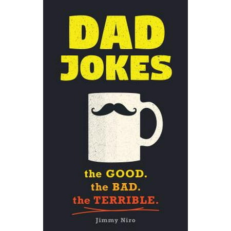 Dad Jokes (Best Dad Jokes Of All Time)