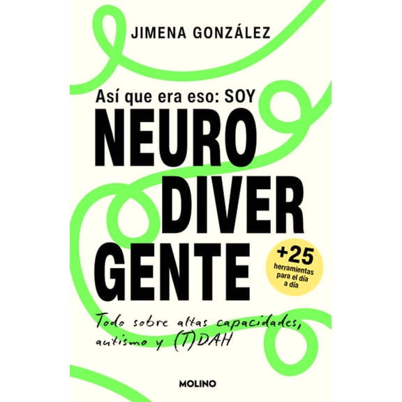Asà Que Era Eso: Soy Neurodivergente / So That's It: I'm Neurodivergent, (Paperback)
