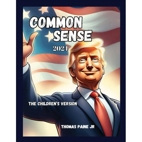 Common Sense 2024, (Paperback)