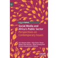 thumbnail image 1 of Social Media and Africa''s Public Sector: Perspectives on Contemporary Issues, 1 of 1