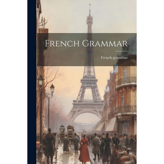 French Grammar (Paperback)