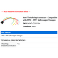 thumbnail image 2 of Anti-Theft Relay Connector - Compatible with 1990 - 1991 Volkswagen Vanagon, 2 of 2