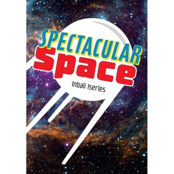 Big Cat Phonics for Little Wandle Letter Big Cat for Little Wandle Fluency -- Spectacular Space!: Fluency 7, (Paperback)