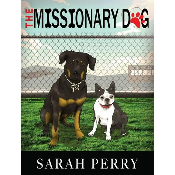 The Missionary Dog