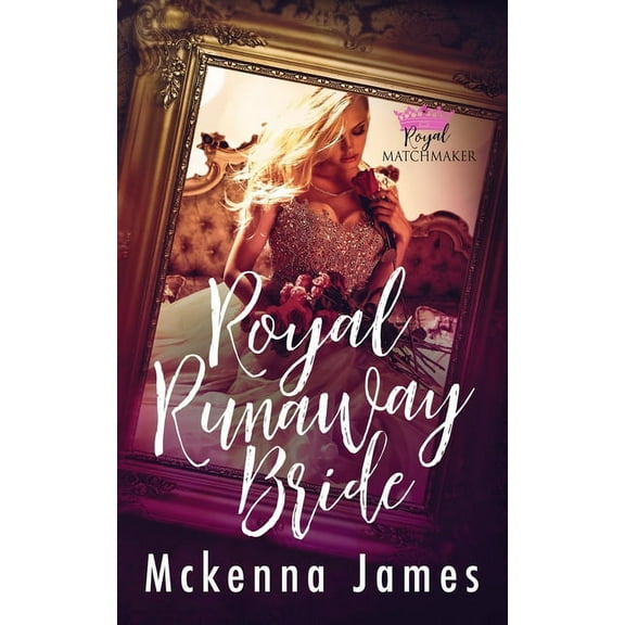 Royal Runaway Bride (Paperback)