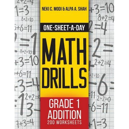 Reading Math Worksheets - One-Sheet-A-Day Math Drills : Grade 1 Addition - 200 Worksheets (Book 1 of 24)