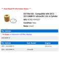 thumbnail image 2 of Oil Filter Kit - Compatible with 2012 - 2015 BMW X1 xDrive28i 3.0L 6-Cylinder 2013 2014, 2 of 2