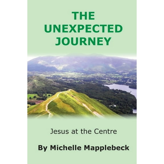 The Unexpected Journey, (Paperback)
