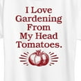 thumbnail image 3 of Instant Message - Love Gardening From Head Tomatoes  - Women's Short Sleeve Graphic T-Shirt, 3 of 6