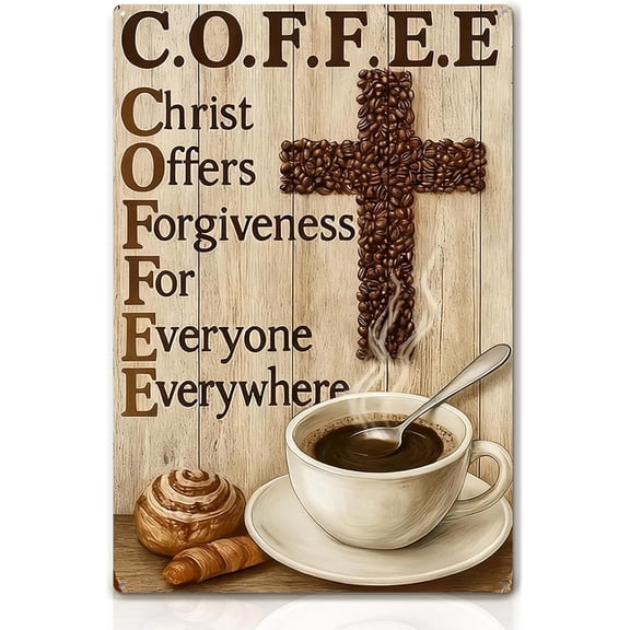 Vintage Coffee Christian Wall Art Metal Sign Inspirational Family Living Room Decor Tin Sign, Size 8x12