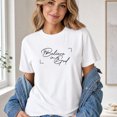 thumbnail image 2 of Jollimate Believe In God Shirt, Christian Graphic Tee, Floral Faith Cursive T-Shirt, Minimalist Religious Gift, 2 of 4