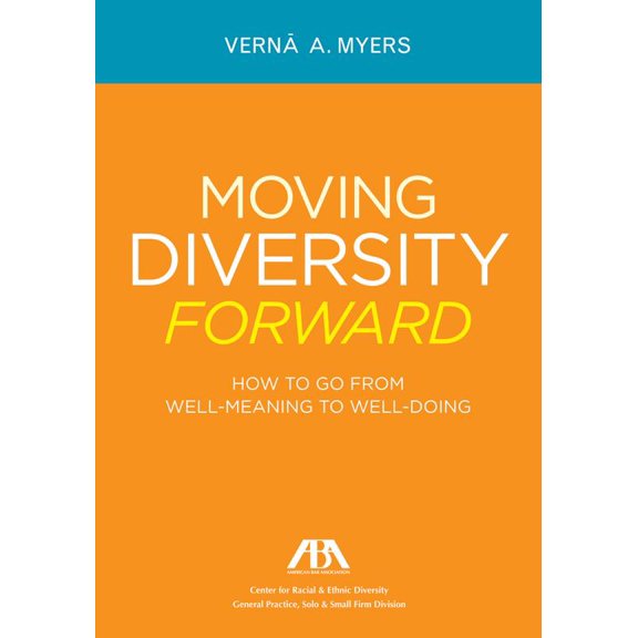 Pre-Owned Moving Diversity Forward: How to Go from Well-Meaning to Well-Doing (Paperback) 1614380066 9781614380061