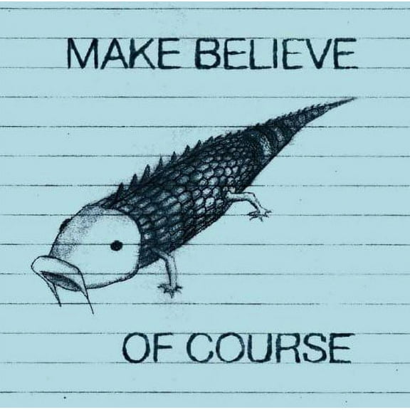 Make Believe - Of Course - Alternative - CD