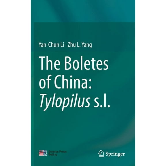 The Boletes of China: Tylopilus S.L., (Hardcover)