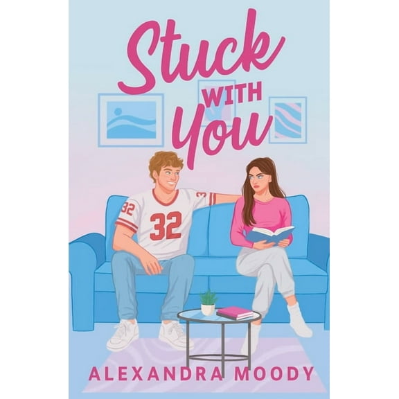 Stuck with You, (Paperback)