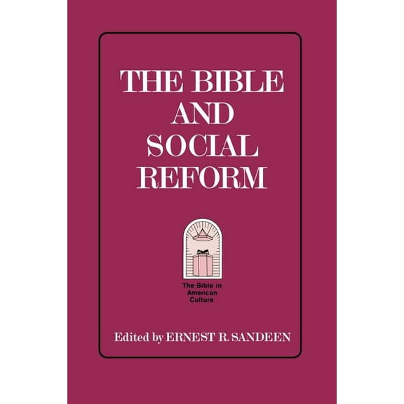 Bible and Social Reform