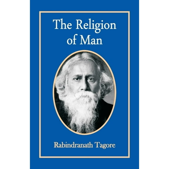 The Religion of Man, (Paperback)