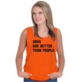 thumbnail image 3 of Dogs Are Better Than People Dog Owner Tank Top T Shirts Men Women Brisco Brands X, 3 of 6