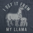thumbnail image 2 of Womens I Get It From My Llama T Shirt Funny Alpaca Mom Mothers Day Graphic Novelty Tee Womens Graphic Tees, 2 of 9