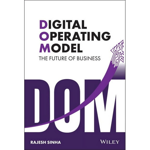 Digital Operating Model: The Future of Business, (Hardcover)