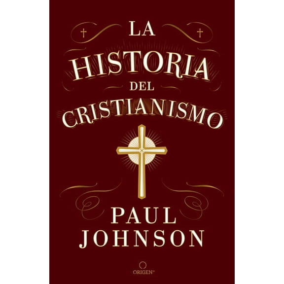 La Historia del Cristianismo / A History of Christianity, (Hardcover)