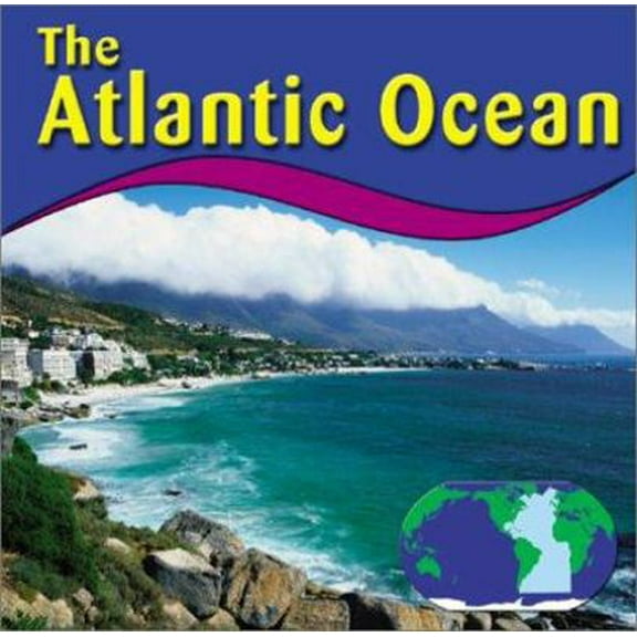Pre-Owned The Atlantic Ocean (Oceans) (Unknown) 0736814248 9780736814249