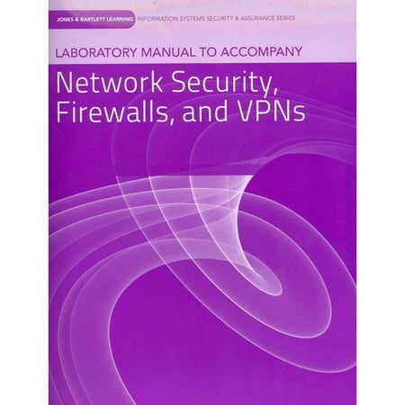 Laboratory Manual To Accompany Network Security Firewalls