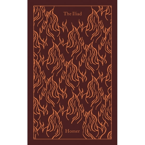 Penguin Clothbound Classics The Iliad, (Hardcover)