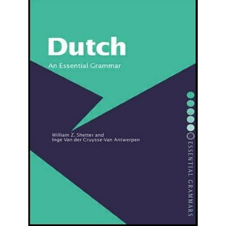 Dutch : An Essential Grammar, Used [Paperback]