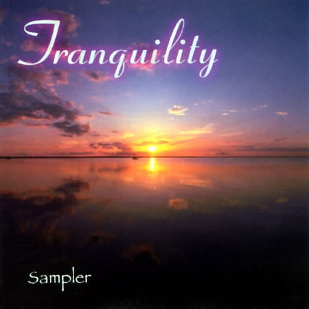 Tranquility Sampler......