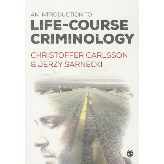 An Introduction to Life-Course Criminology, (Paperback)