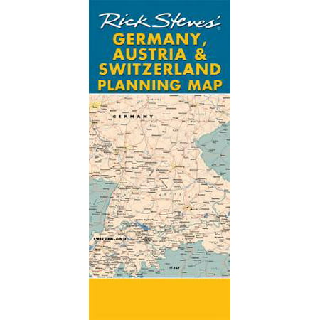Rick steves germany, austria & switzerland planning map : including berlin, munich, salzburg & vienn: (Best Castles In Switzerland)