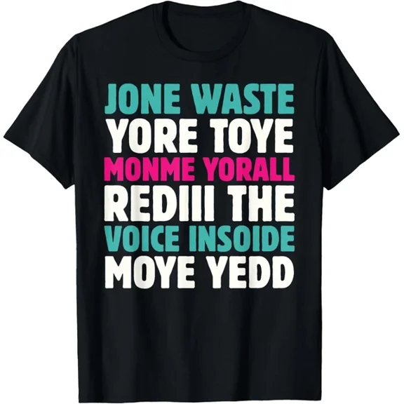 Don'T You Blink Or Waste Your Time Or I Will Miss You T-Shirt Unisex S-5XL Hot Trending Shirt, Vintage Birthday Gift