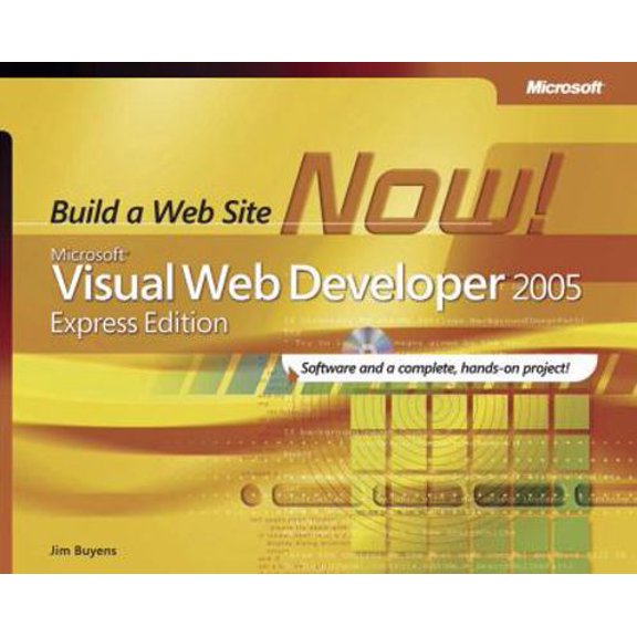 Pre-Owned Microsoft Visual Web Developer: Build a Web Site Now! [With CDROM] (Paperback) 0735622124 9780735622128