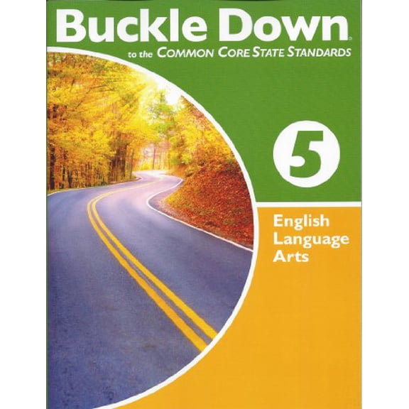 Pre-Owned Buckle down on the Common Core State Standards English Language Arts Grade 5 (Paperback) 0783680511 9780783680514