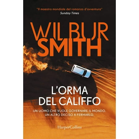 Andrea Silvestri Wilbur Smith L orma del califfo (Paperback)