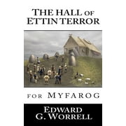 The Hall of Ettin Terror: for MYFAROG