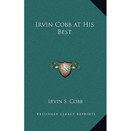 Irvin Cobb at His Best (Cobb Cobblestones Best Price)