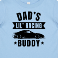 thumbnail image 4 of Inktastic Dads Lil Racing Buddy Boys or Girls Baby T-Shirt, 4 of 5