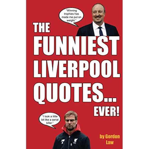 Pre-Owned The Funniest Liverpool Quotes... Ever! Paperback