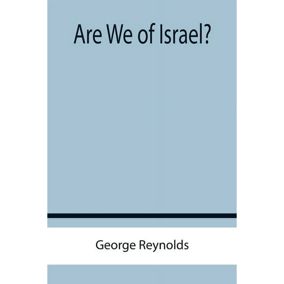 Are We of Israel?, (Paperback)