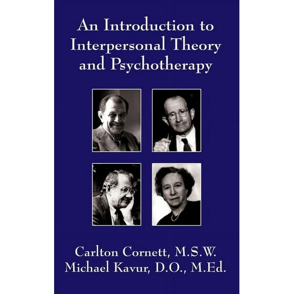 An Introduction to Interpersonal Theory and Psychotherapy, (Paperback)