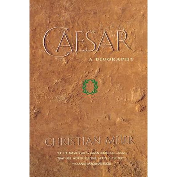 Pre-Owned Caesar: A Biography (Paperback) 046500895X 9780465008957