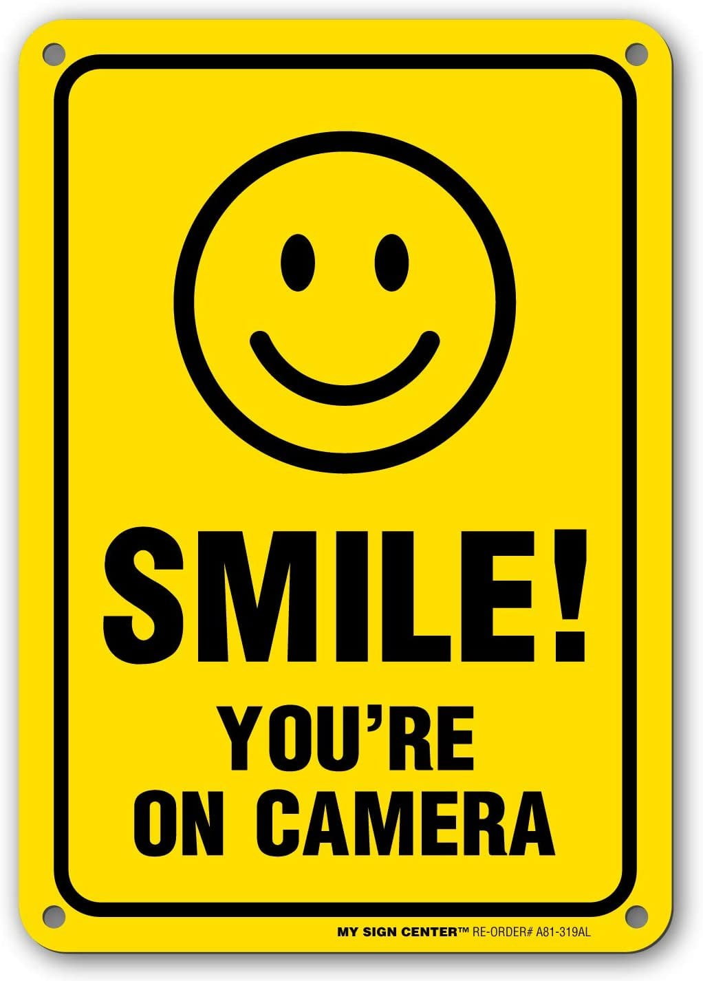 Smile Youre on Camera Video Surveillance Sign 10 X 14 Rust .40 Aluminum for sale online 
