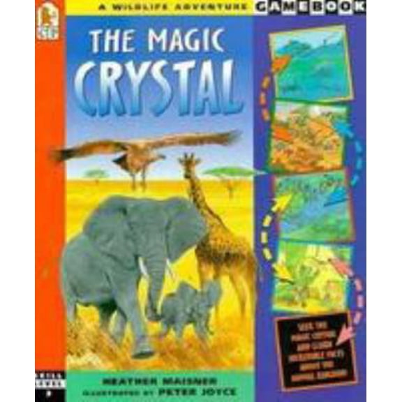 Pre-Owned The Magic Crystal: A Choose-Your-Challenge Gamebook (Paperback) 0763601403 9780763601409