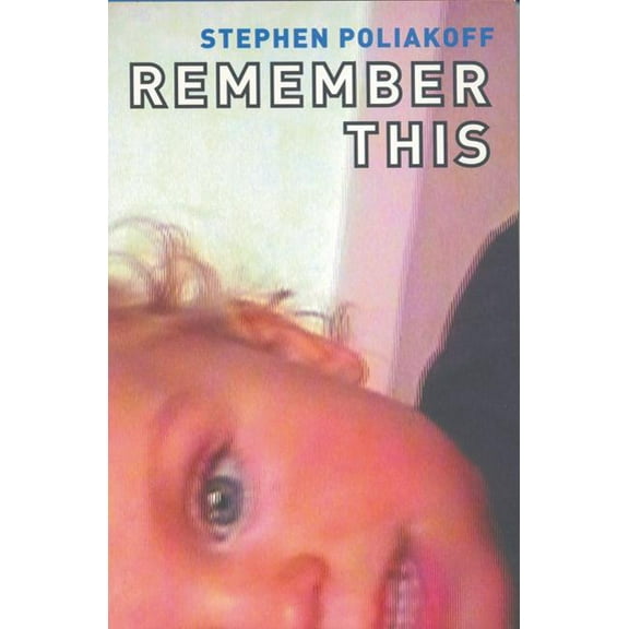 Modern Plays Remember This, (Paperback)